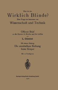 Title: Wer ist der wirklich Blinde?: Eine Frage im Interesse von Wissenschaft und Technik, Author: L. Gümbel