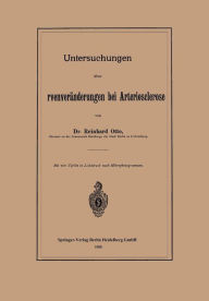 Title: Untersuchungen über Sehnervenveränderungen bei Arteriosclerose, Author: Reihand Otto