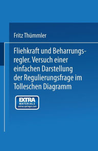 Title: Fliehkraft und Beharrungsregler: Versuch einer einfachen Darstellung der Regulierungsfrage im Tolleschen Diagramm, Author: Fritz Thümmler