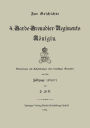 Zur Geschichte des 4. Garde-Grenadier-Regiments Königin: Erinnerungen und Aufzeichnungen eines freiwilligen Grenadiers aus dem feldzuge 1870/71