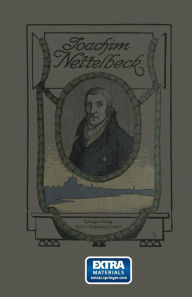 Title: Bürger zu Kolberg: Eine Lebensbeschreibung, von ihm selbst aufgezeichnet, Author: Joachim Nettelbeck