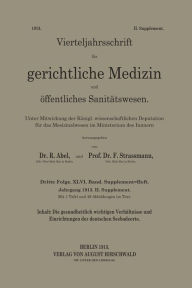 Title: Die gesundheitlich wichtigen Verhï¿½ltnisse und Einrichtungen der deutschen Seebadeorte: Mit Ausnahme der mecklenburgischen Seebï¿½der, Author: Rudolf Abel