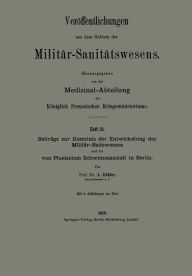 Title: Beitrï¿½ge zur Kenntnis der Entwickelung des Militï¿½r-Badewesens und der von Pfuelschen Schwimmanstalt in Berlin, Author: Albert Kïhler