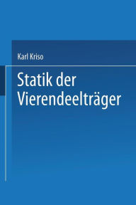 Title: Statik der Vierendeelträger, Author: Karl Kriso