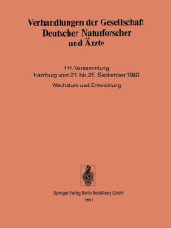 Title: Verhandlungen der Gesellschaft Deutscher Naturforscher und Ärzte: 111. Versammlung Hamburg vom 21. bis 25. September 1980, Author: Springer Berlin Heidelberg