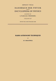 Title: Radio Astronomy Techniques, Author: Ronald N. Bracewell