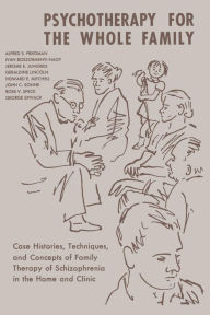 Title: Psychotherapy for the Whole Family, Author: Alfred S. Friedman