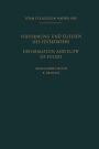 Internationale Union für Theoretische und Angewandte Mechanik / International Union of Theoretical and Applied Mechanics: Verformung und Fliessen des Festkörpers / Deformation and flow of Solids