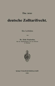 Title: Das neue deutsche Zolltarifrecht: Ein Leitfaden, Author: Erich Trautvetter