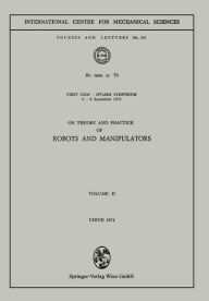 Title: On Theory and Practice of Robots and Manipulators, Author: Springer Berlin Heidelberg
