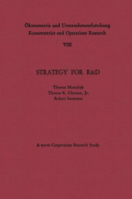 Title: Strategy for R&D: Studies in the Microeconomics of Development, Author: Thomas A. Marschak