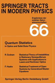 Title: Springer Tracts in Modern Physics: Ergebnisse der exakten Naturwissenschaftenc; Volume 66, Author: Robert Graham