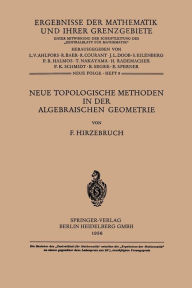 Title: Neue Topologische Methoden in der Algebraischen Geometrie, Author: Friedrich Hirzebruch