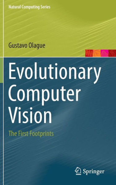 Evolutionary Computer Vision: The First Footprints