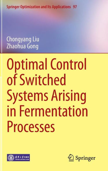 Optimal Control of Switched Systems Arising in Fermentation Processes