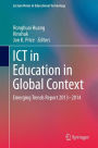 ICT in Education in Global Context: Emerging Trends Report 2013-2014