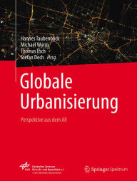 Title: Globale Urbanisierung: Perspektive aus dem All, Author: Hannes Taubenböck