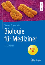 Title: Biologie für Mediziner, Author: Werner Buselmaier
