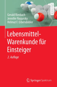 Title: Lebensmittel-Warenkunde für Einsteiger, Author: Gerald Rimbach