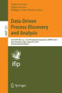 Data-Driven Process Discovery and Analysis: Third IFIP WG 2.6, 2.12 International Symposium, SIMPDA 2013, Riva del Garda, Italy, August 30, 2013, Revised Selected Papers