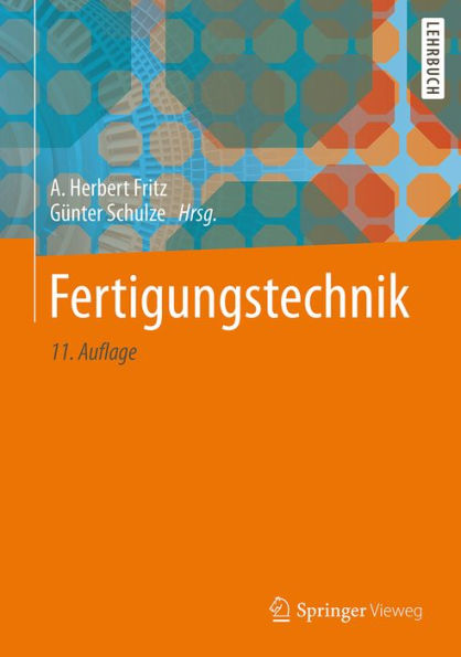 Fertigungstechnik