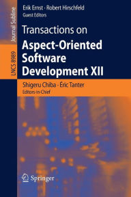 Title: Transactions on Aspect-Oriented Software Development XII, Author: Shigeru Chiba