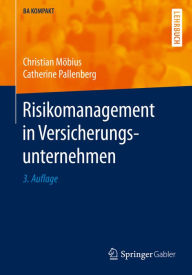 Title: Risikomanagement in Versicherungsunternehmen, Author: Christian Möbius