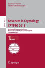 Advances in Cryptology -- CRYPTO 2015: 35th Annual Cryptology Conference, Santa Barbara, CA, USA, August 16-20, 2015, Proceedings, Part I