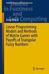 Title: Linear Programming Models and Methods of Matrix Games with Payoffs of Triangular Fuzzy Numbers, Author: Deng-Feng Li