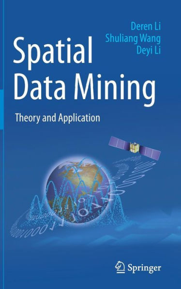 Spatial Data Mining: Theory and Application