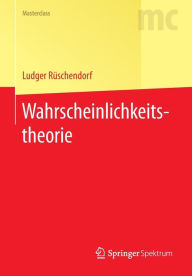 Title: Wahrscheinlichkeitstheorie, Author: Ludger Rüschendorf