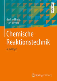 Title: Chemische Reaktionstechnik, Author: Gerhard Emig