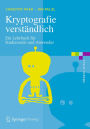 Kryptografie verständlich: Ein Lehrbuch für Studierende und Anwender