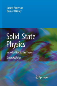 Title: Solid-State Physics: Introduction to the Theory, Author: James Patterson