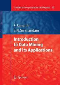Title: Introduction to Data Mining and its Applications, Author: S. Sumathi
