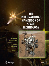 Title: The International Handbook of Space Technology, Author: Malcolm Macdonald