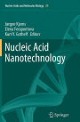 Nucleic Acid Nanotechnology