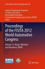 Proceedings of the FISITA 2012 World Automotive Congress: Volume 13: Noise, Vibration and Harshness (NVH)