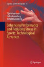 Enhancing Performance and Reducing Stress in Sports: Technological Advances