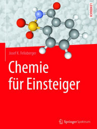Title: Chemie für Einsteiger, Author: Josef K. Felixberger