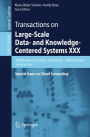 Transactions on Large-Scale Data- and Knowledge-Centered Systems XXX: Special Issue on Cloud Computing