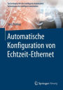 Automatische Konfiguration von Echtzeit-Ethernet