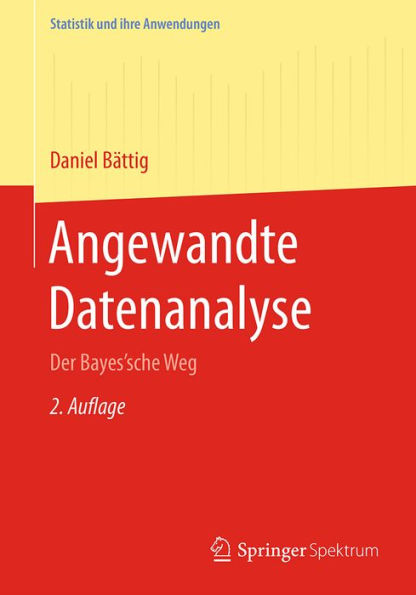 Angewandte Datenanalyse: Der Bayes'sche Weg