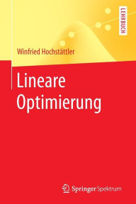 Title: Lineare Optimierung, Author: Winfried Hochstättler