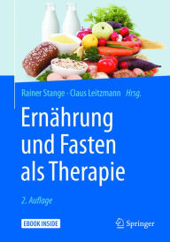 Title: Ernährung und Fasten als Therapie, Author: Rainer Stange