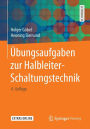 ï¿½bungsaufgaben zur Halbleiter-Schaltungstechnik