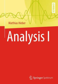 Title: Analysis I, Author: Matthias Hieber