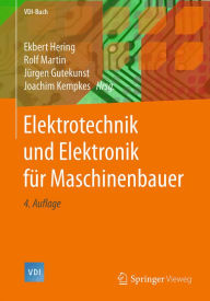 Title: Elektrotechnik und Elektronik für Maschinenbauer, Author: Ekbert Hering