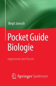 Title: Pocket Guide Biologie - ergänzend zum Purves, Author: Birgit Jarosch