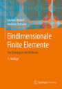 Eindimensionale Finite Elemente: Ein Einstieg in die Methode